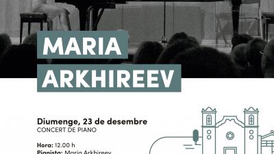 Concert piano de Maria Arkhireeva. Diumenge 23 de desembre. Auditori